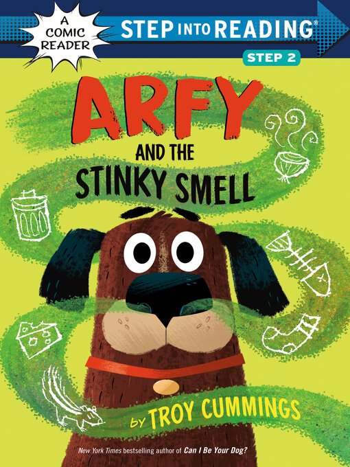 Title details for Arfy and the Stinky Smell by Troy Cummings - Available